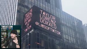 I GOT THE BILLBOARD, Times Sq. Ad CALLING Out Taylor Lorenz &amp; WaPo For Doxxing LibsOfTikTok Is UP