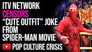 ITV Network Censors &#39;Cute Outfit&#39; Joke From Spider Man Movie