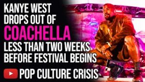 Kanye West Drops Out Of Coachella Less Than Two Weeks Before Festival Begins