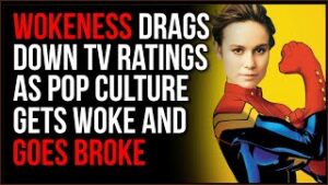 Ratings Plummet As Leftists Influence Pop Culture To Get Woke, Causing Cultural Stagnation