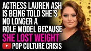 Actress Lauren Ash is Being Told She Isn't a Role Model Anymore Because She Lost Weight