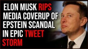 Elon Musk Calls Out Media Covering Up Epstein Scandal In EPIC Tweet Thread