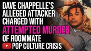 Dave Chappelle's Alleged Attacker Charged With Attempted Murder of Roommate