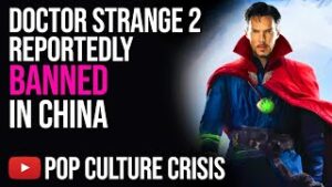 Doctor Strange 2 Reportedly Banned in China Losing Millions of Dollars