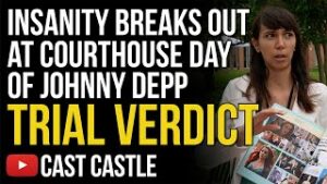 Insanity Breaks Out At Courthouse Day Of Johnny Depp Trial Verdict