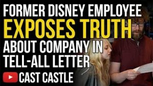 Former Disney Employee Exposes Truth About Company In Tell All Letter