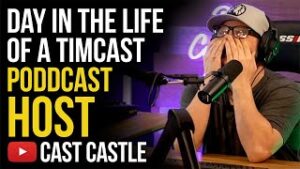 Day In The Life Of A Timcast Podcast Host