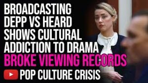 Broadcasting of Depp Vs Heard Broke Viewing Records, Shows Cultural Addiction to Drama