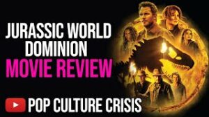 Jurassic World Dominion Movie Review