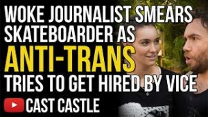 Woke Journalist Smears Skateboarder As Anti Trans, Tries To Get Hired By Vice