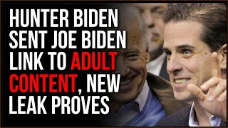 New Leak Shows Hunter Biden Shared ADULT CONTENT With JOE BIDEN | TIMCAST
