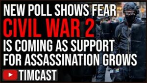 Fears CIVIL WAR 2 Is Coming As SHOCKING Number Of Democrat Men And GOP Women Support Assassinations