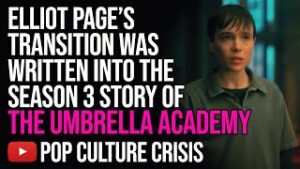 Elliot Page's Transition Was Written Into The Season 3 Story of The Umbrella Academy