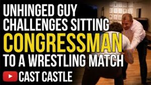 Unhinged Guy Challenges Sitting Congressman To A Wrestling Match