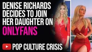 Denise Richards Decides to Join Daughter Sami Sheen on Onlyfans