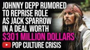 Johnny Depp Rumored to Return as Captain Jack Sparrow in Deal Worth $301 Million