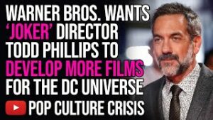 Warner Bros  Wants 'Joker' Director Todd Phillips to Develop More Films For DC Universe