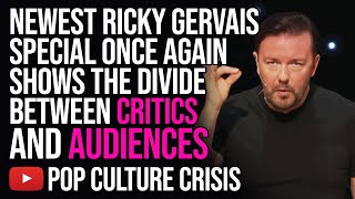 Ricky Gervais Latest Special Once Again Shows the Divide Between