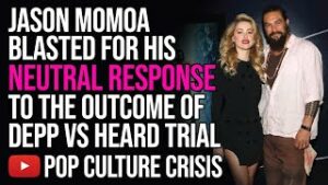 Jason Momoa Blasted For His Neutral Response to The Outcome of Depp vs Heard Trial