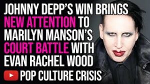Johnny Depp's Win Brings New Attention to Marilyn Manson's Court Battle With Evan Rachel Wood