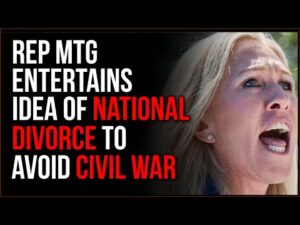 Marjorie Taylor Greene Entertains Idea Of National Divorce To Avoid Civil War