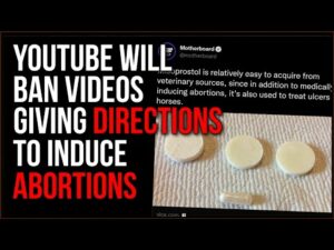 YouTube Will Now Censor Abortion Instruction Videos