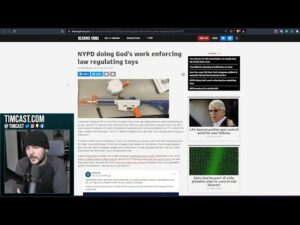NYPD BRAGS About Seizing Dangerous Gel Blasters In HILARIOUS SELF OWN Over Democrat Gun Control Law