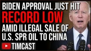 Biden Approval Hits RECORD LOW Amid Illegal Sale Of US Oil Reserves To China &amp; New SCANDALS Erupt