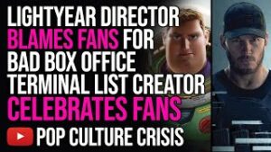 Lightyear Director Blames Fans For Bad Box Office as Terminal List Creator Celebrates them