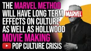 The Marvel Method Will Have Long Term Effects on Culture as Well as Hollywood Movie Making