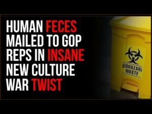 Human FECES Sent To GOP Representatives In Unhinged Culture War Move