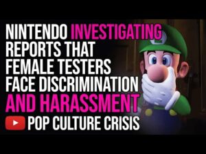 Nintendo Investigating Reports that Female Testers Face Discrimination and Harassment