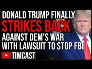 Trump Just SUED The US Government Over The FBI Raid, Democrats Are Destroying The USA To Stop Trump