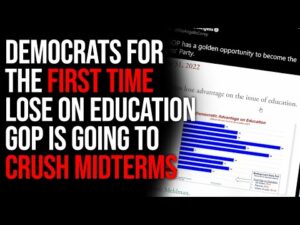Democrats For The First Time Lose On Education, GOP Is Going To Crush Midterms