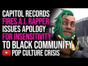 Capitol Records Fires First A.I. Rapper FN Meka, Issues Apology For Insensitivity to Black Community