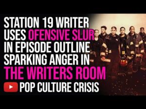 Station 19 Writer Uses Racial Slur in Episode Outline Sparking Anger in the Writers Room