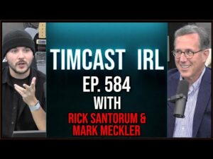 Timcast IRL - Pelosi Trip To Taiwan Sparks World War Three Fears w/ Rick Santorum &amp; Mark Meckler
