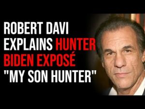Robert Davi Explains Hunter Biden Exposé Film &quot;My Son Hunter&quot;