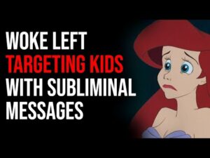 Woke Left Targeting Children, Crew Discusses Disney's Subliminal Messages