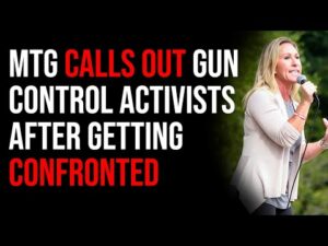 MTG Calls Out Gun Control Activists After Getting Confronted