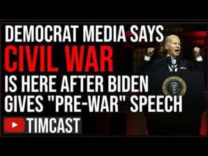 The Civil War is HERE Says Democrat Media, Biden Speech Celebrated As Pre-War Declaration By Dems