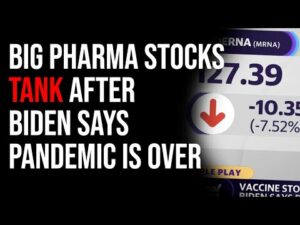 Big Pharma Stocks TANK After Biden Says Pandemic Is Over