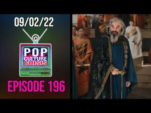 Pop Culture Crisis #196 - So...We Watched Lord of the Rings: 'The Rings of Power'