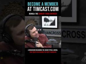Timcast IRL - Behold: The Current Thing Enforcer #shorts