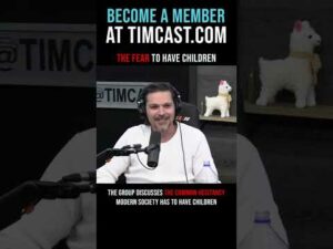 Timcast IRL - The Fear To Have Children #shorts