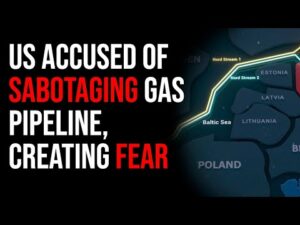 US Accused Of Sabotaging Gas Pipeline, Sparking Fear Of WW3