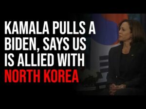 Kamala Pulls A BIDEN, Says US Is Allied With NORTH KOREA