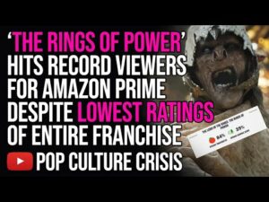 'The Rings of Power' Hits Record Viewership For Amazon Despite Being Lowest Rated of the Franchise