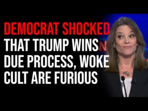Democrat SHOCKED That Trump Wins Due Process, Woke Cult Are Furious Trump Is Winning