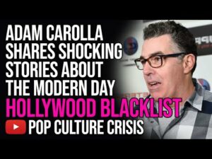 Adam Carolla Shares Shocking Stories About the Modern Day Hollywood Blacklist